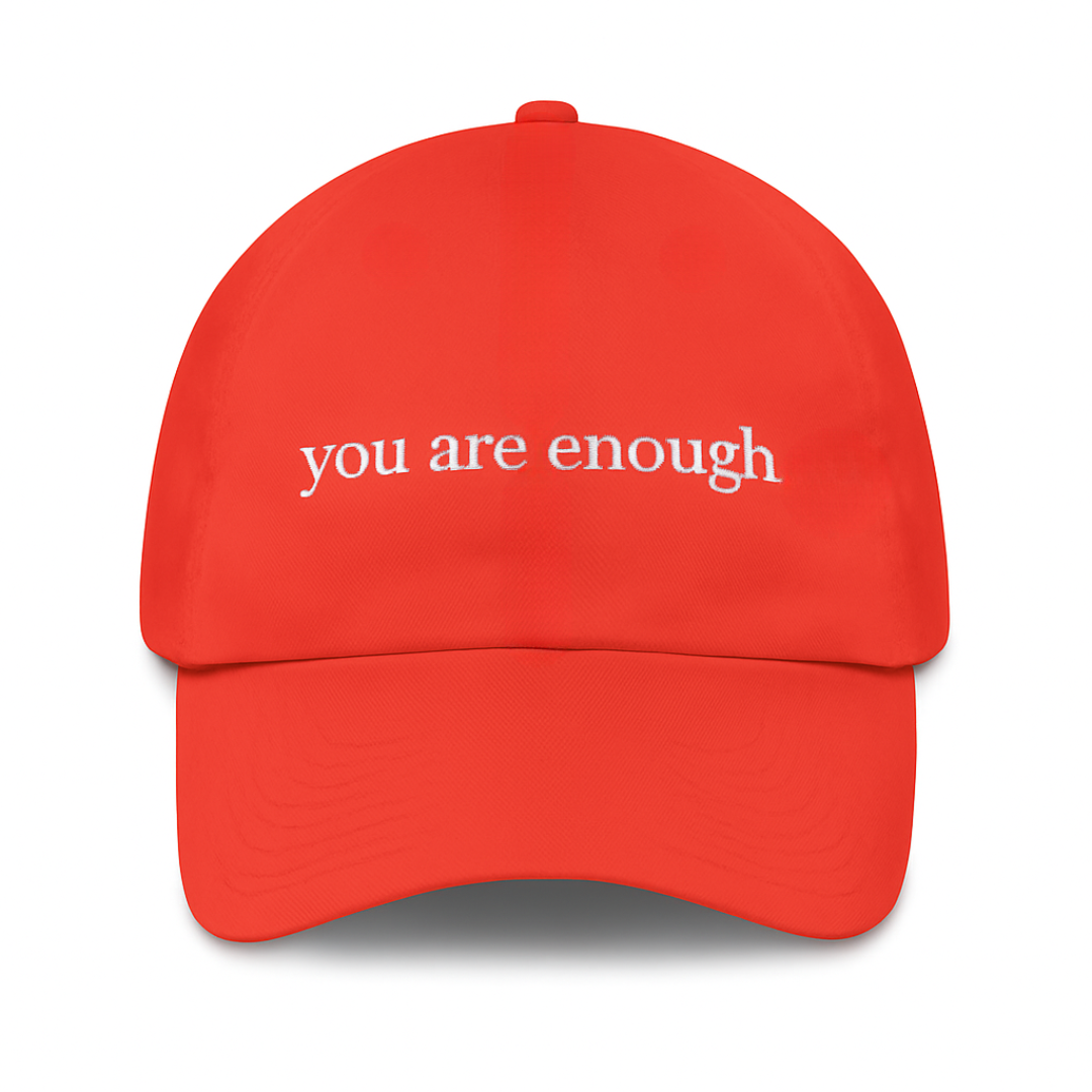 You Are Enough Hat