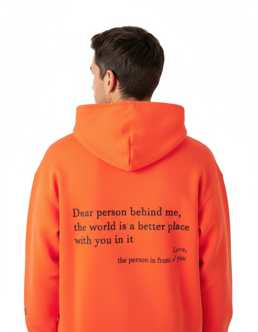Hi-VIS Dear Person Behind Me (You are enough) Hoodie