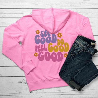 See Good Hoodie (Do Good, Feel Good)