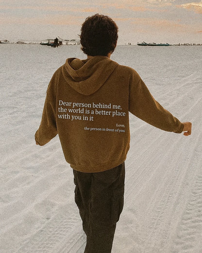 Dear Person Behind Me (You are enough) Hoodie