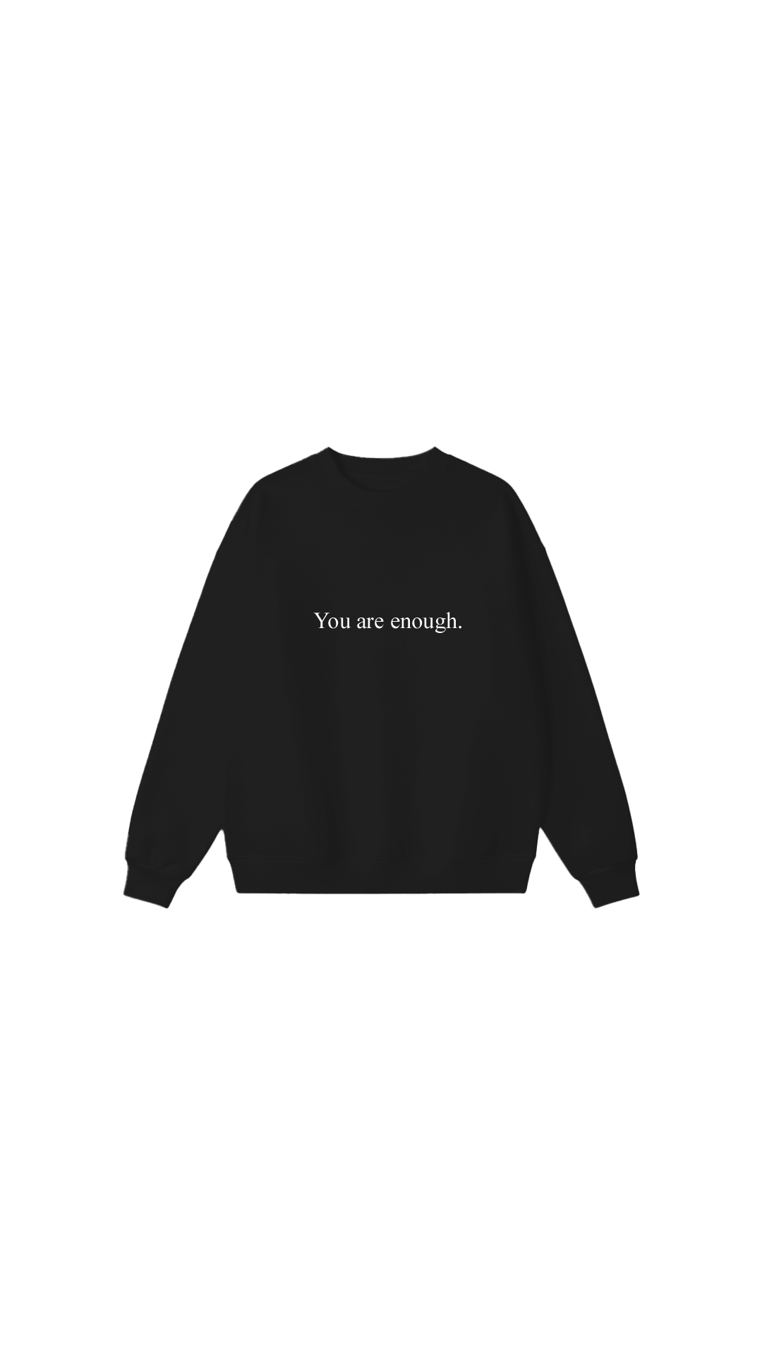 Sudadera con cuello redondo Eres suficiente