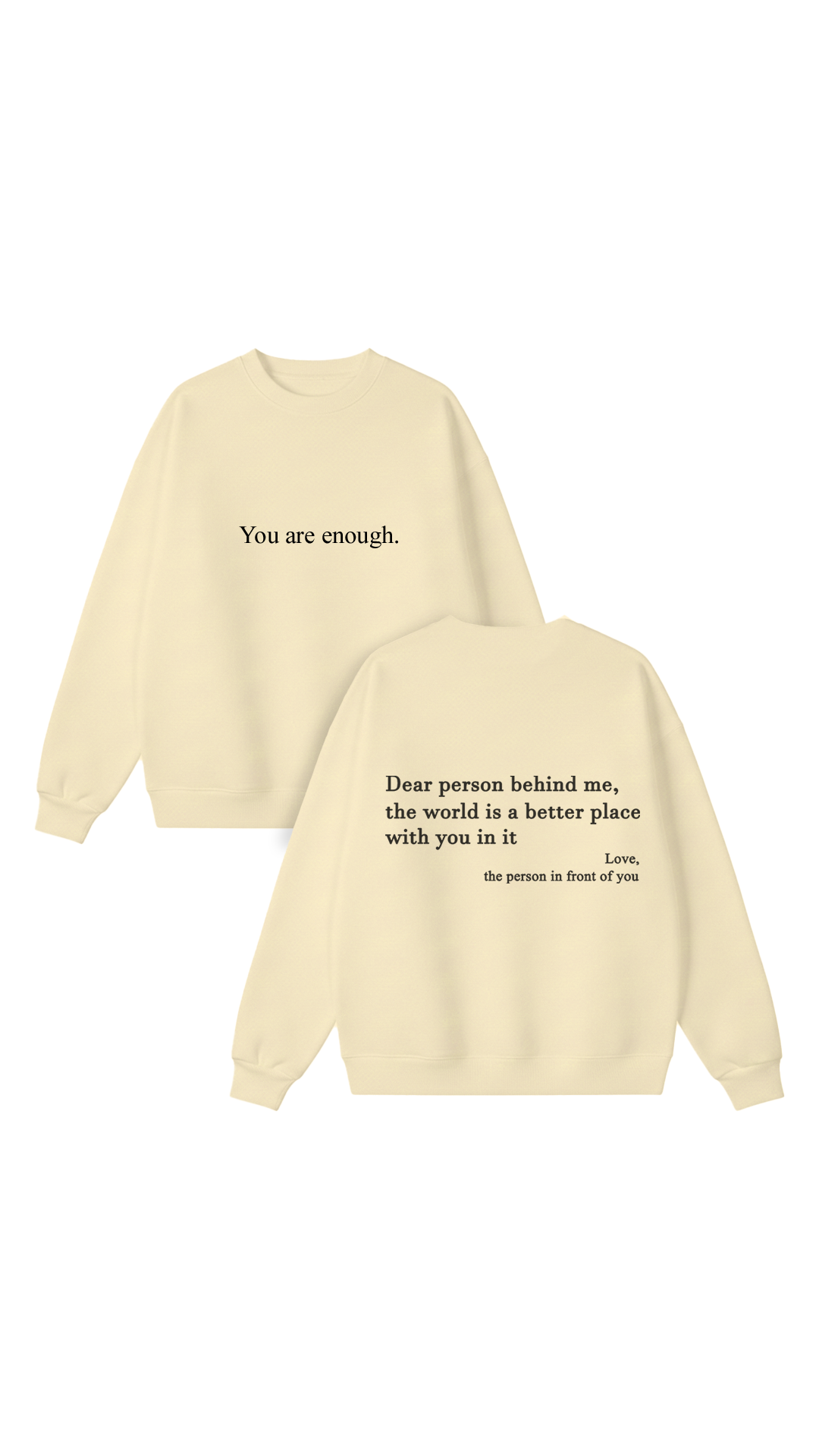 Sudadera con cuello redondo Eres suficiente