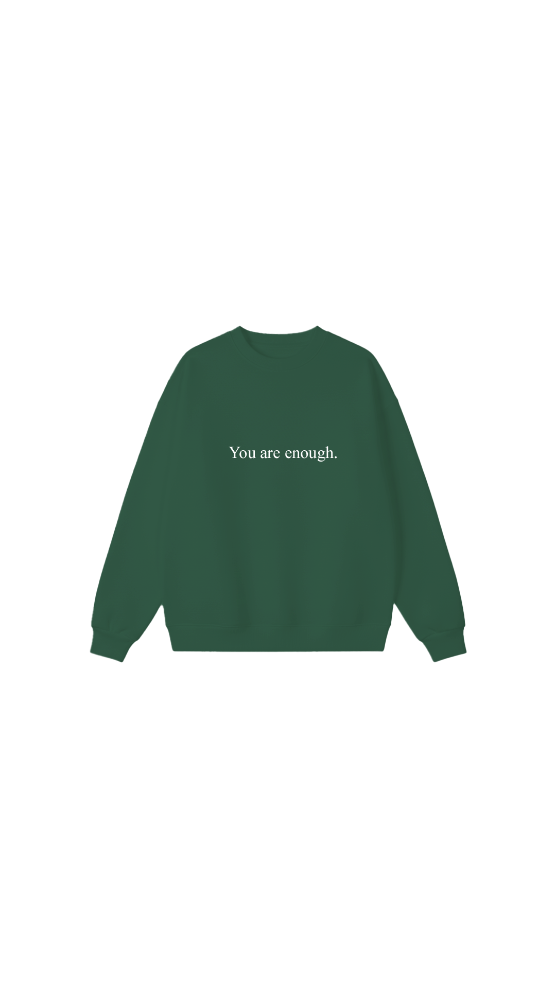 Sudadera con cuello redondo Eres suficiente