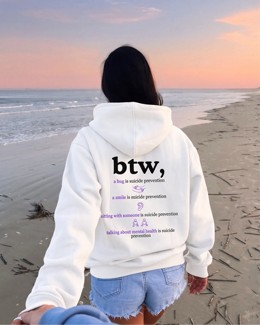 BTW/Your Presence Matters Hoodie