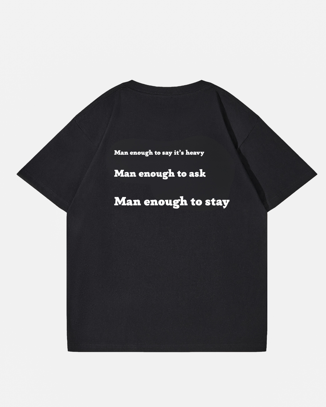 Man Enough T-Shirt