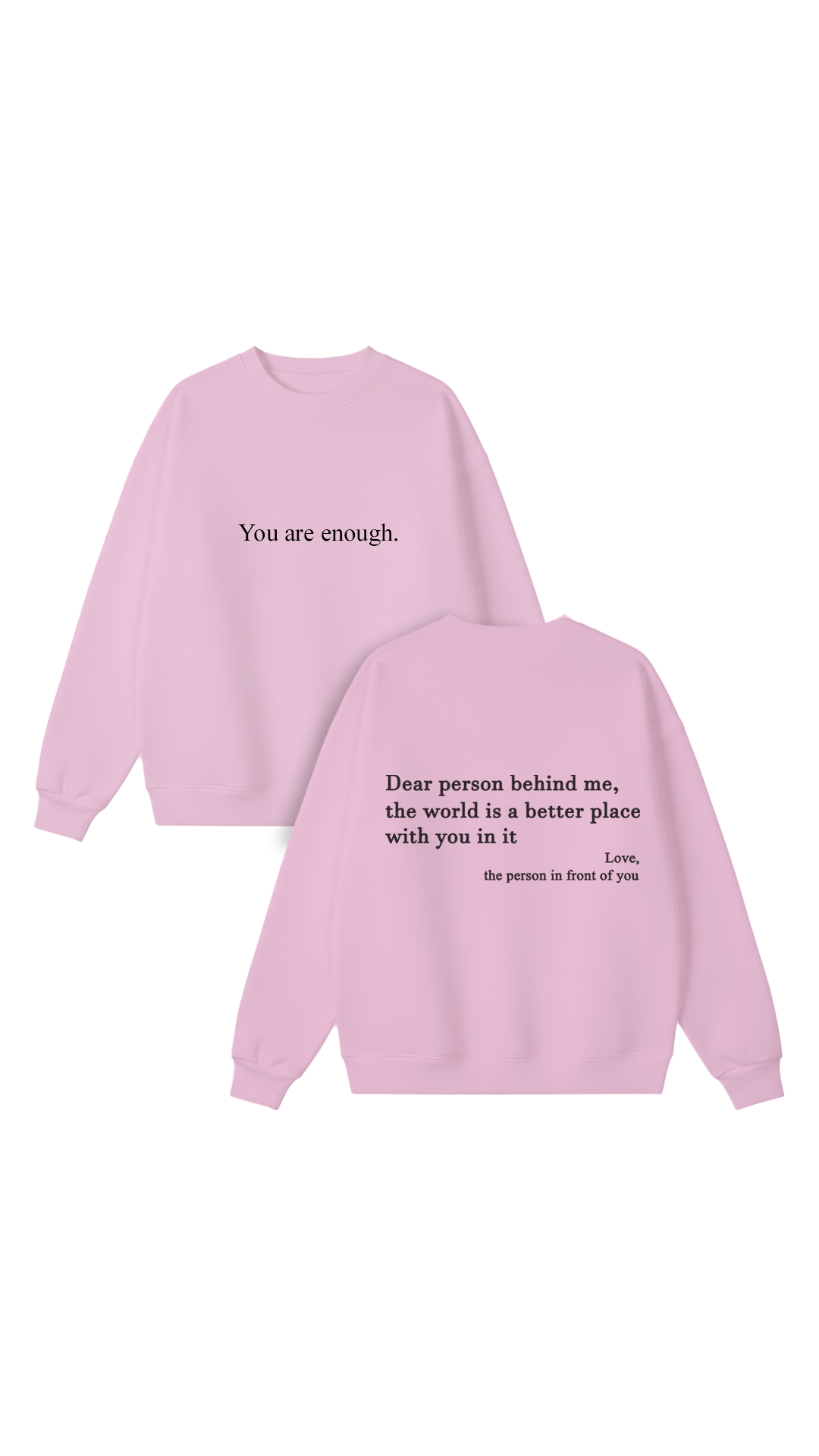 Sudadera con cuello redondo Eres suficiente