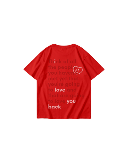 You Are Loved T-Shirt (Valentines Day Exclusive)
