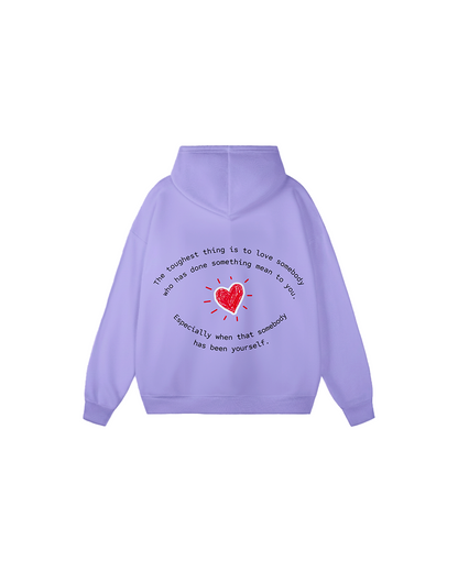 Toughest Thing Hoodie