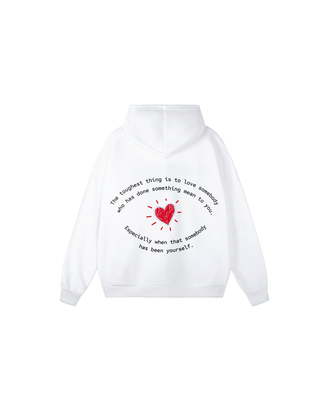 Toughest Thing Hoodie