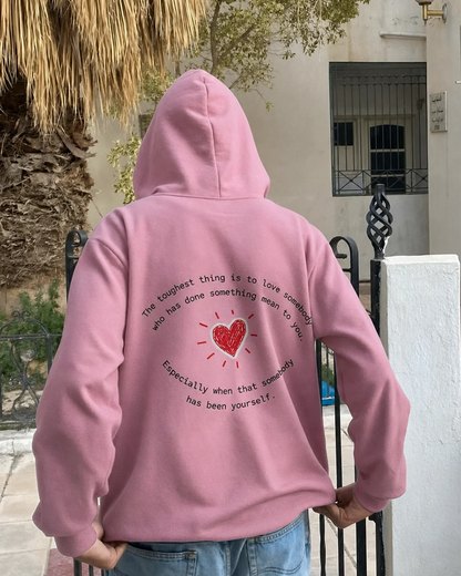 Toughest Thing Hoodie