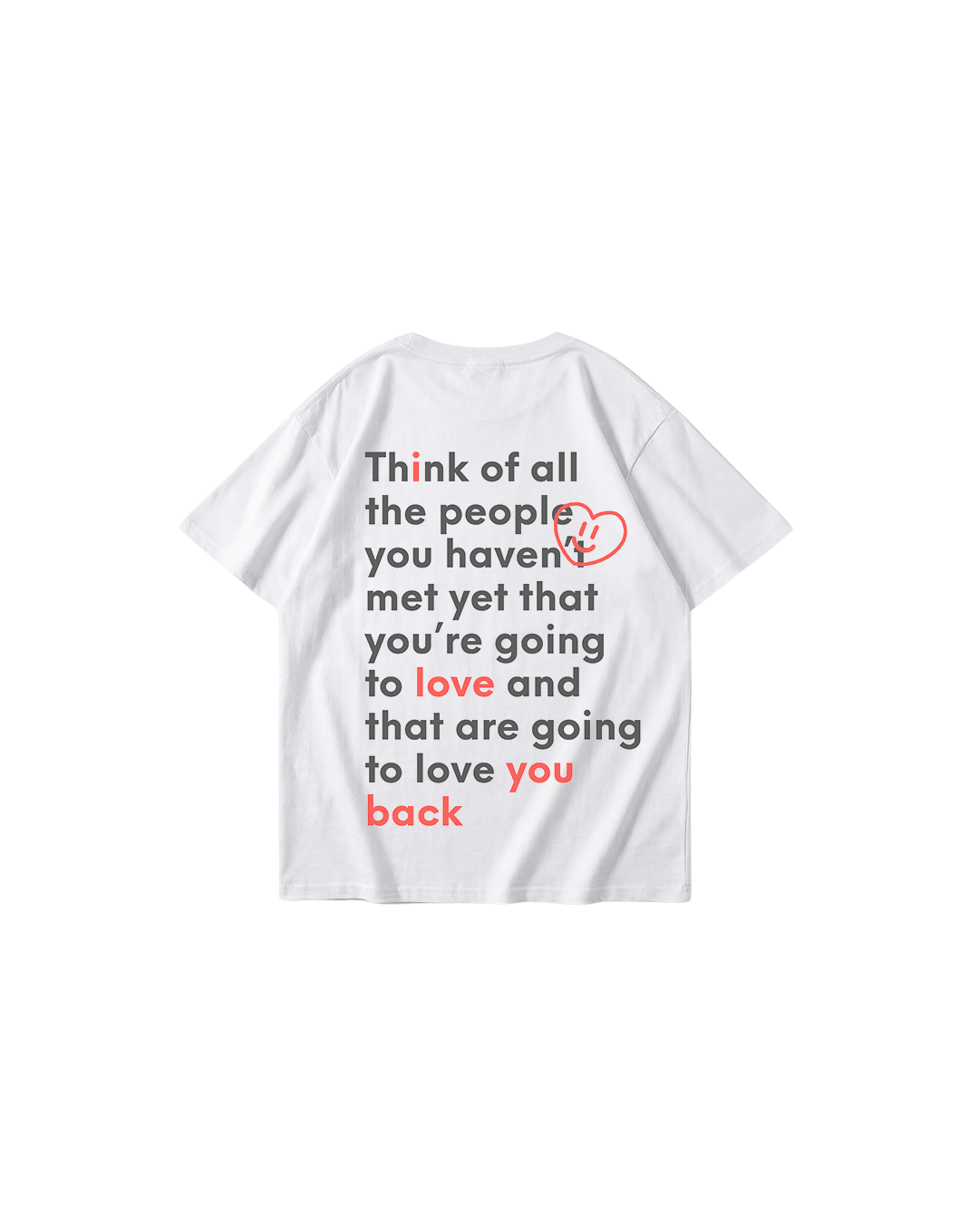 You Are Loved T-Shirt (Valentines Day Exclusive)