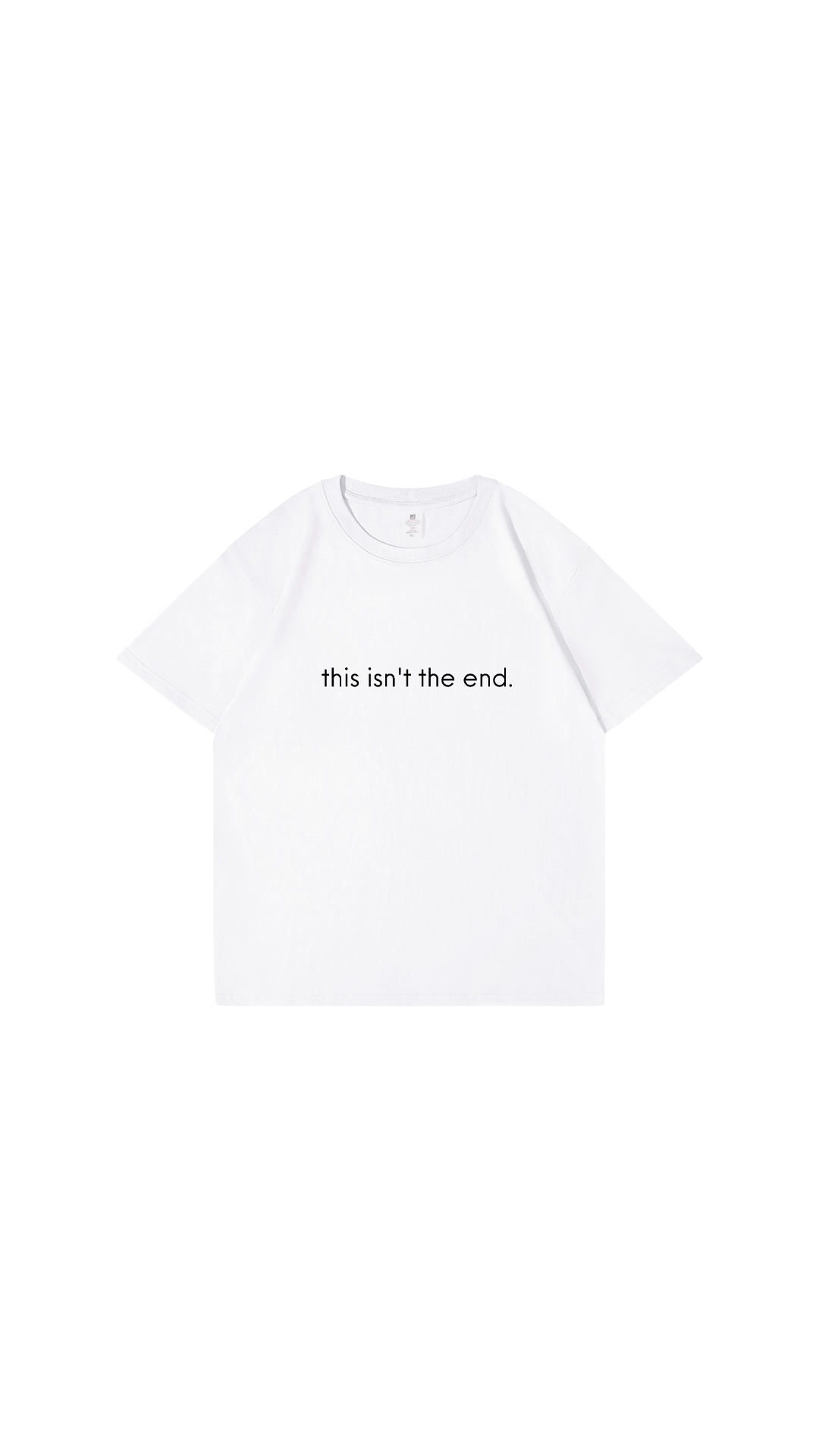 This Isn't The End T-Shirt