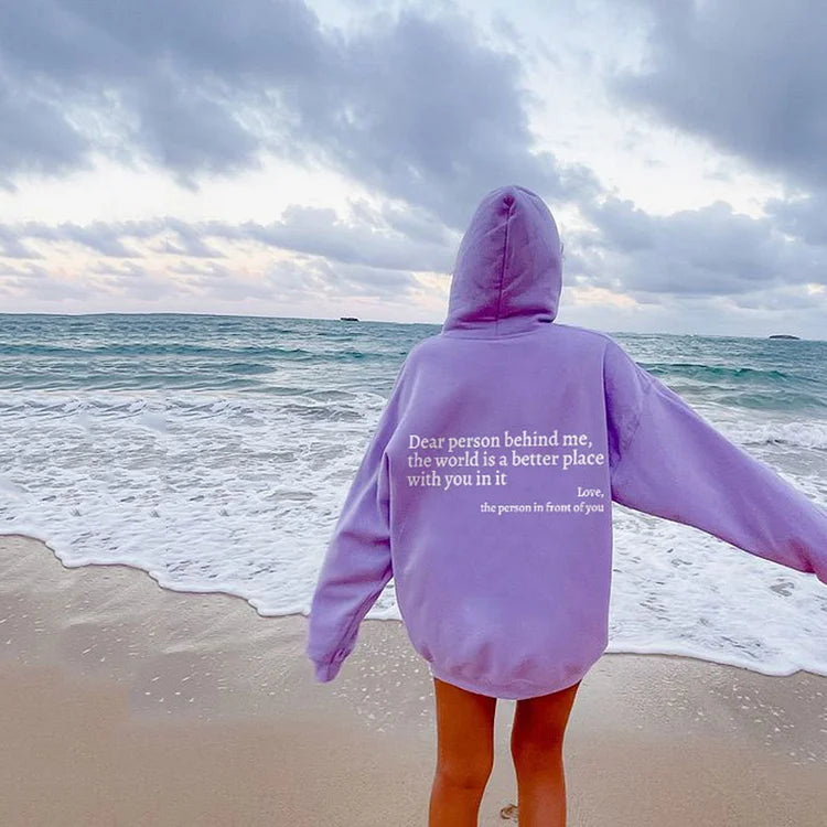 Dear Person Behind Me (You are enough) Hoodie