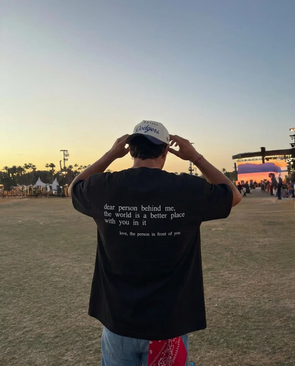 Dear Person Behind Me (You are enough) T-Shirt