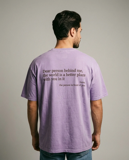 Dear Person Behind Me (You are enough) T-Shirt