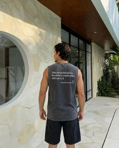 Dear Person Behind Muscle Tee HQ
