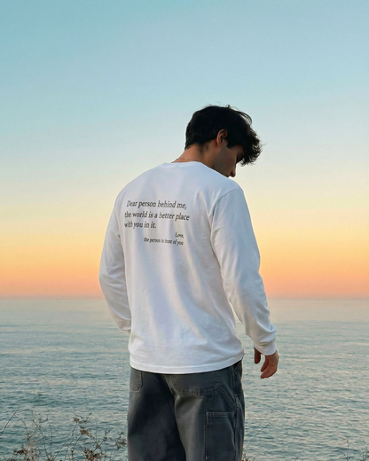 Querida persona detrás de mí (Eres suficiente) Camisa de manga larga