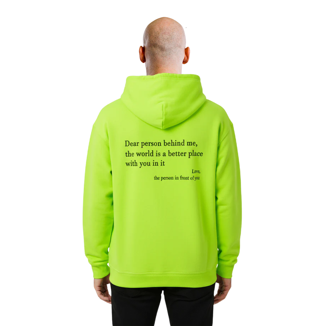 Hi-VIS Dear Person Behind Me (You are enough) Hoodie